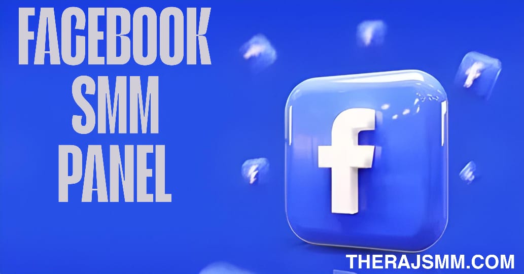 Best Facebook SMM Panel in India | Fast & Real Facebook Growth – TheRajSMM.com